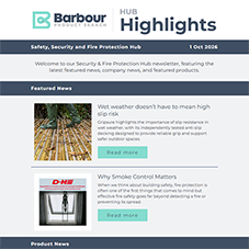 Safety, Security and Fire Protection Highlights | Latest news, blogs and case studies